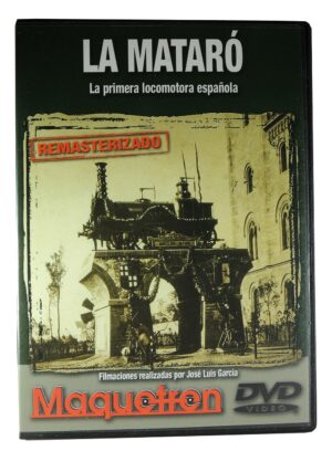 La Mataró - La primera locomotora española
