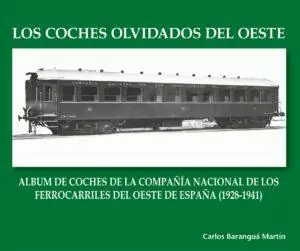 Los Coches Olvidados del Oeste