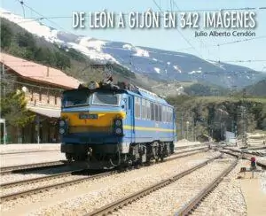 "DE LEÓN A GIJÓN EN 342 IMÁGENES"
