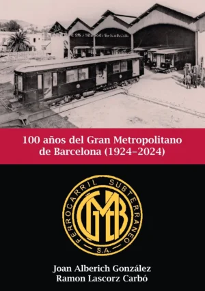 100 años del Gran Metropolitano de Barcelona (1924-2024)